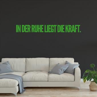 In der Ruhe liegt die Kraft 