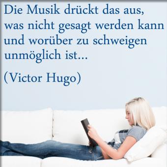 Victor Hugo Zitat Musik 